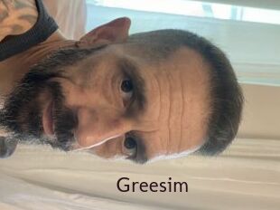 Greesim