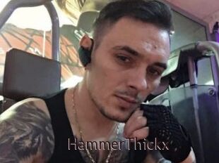 HammerThickx