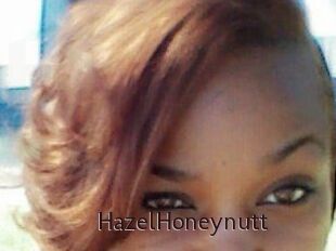 HazelHoneynutt