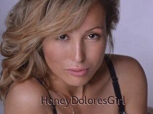 HoneyDoloresGirl