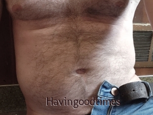 Havingoodtimes