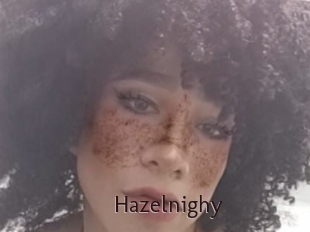 Hazelnighy