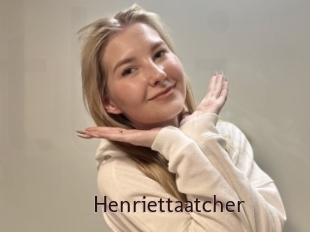 Henriettaatcher