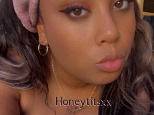Honeytitsxx