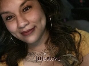 Jujuslove