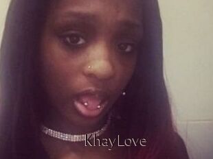 KhayLove