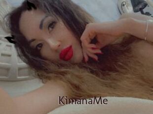 KimanaMe