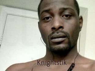 Knightstik