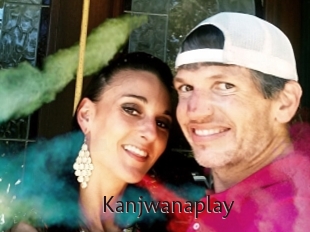 Kanjwanaplay