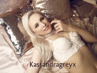 Kassandragreyx