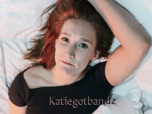 Katiegotbandz