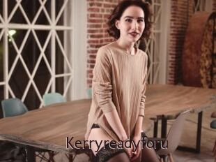 Kerryreadyforu