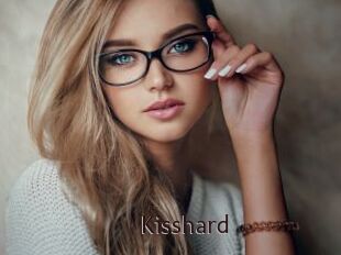 Kisshard