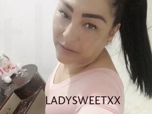 LADYSWEETXX