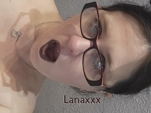 Lanaxxx