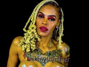 Lickmyshimmer