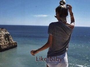 Like_baby