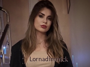 Lornadimmick