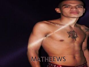 MATHEEWS