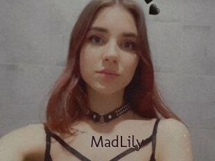 MadLily
