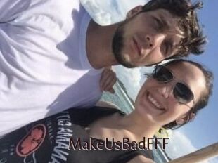 MakeUsBadFFF