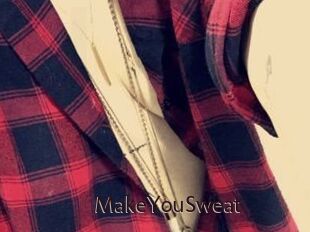 MakeYouSweat