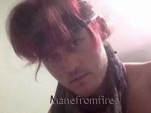 Manefromfire