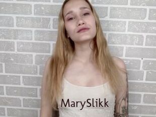 MarySlikk