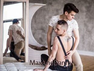 MaxAndDanny