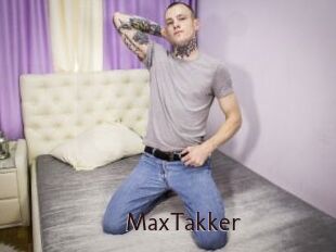 MaxTakker