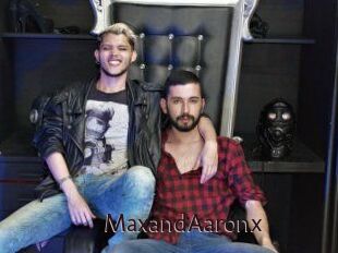 MaxandAaronx