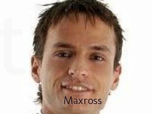 Maxross