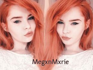 MegxnMxrie