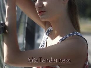 MiaTenderness