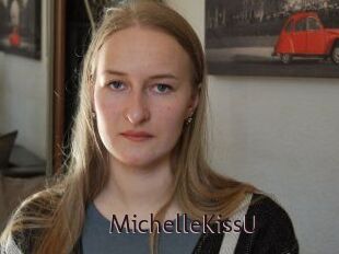 MichelleKissU