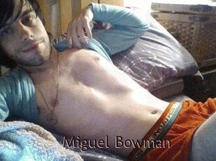Miguel_Bowman