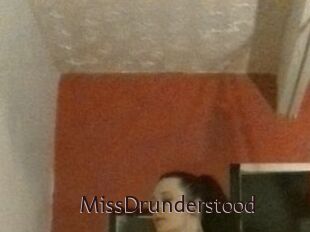 MissDrunderstood