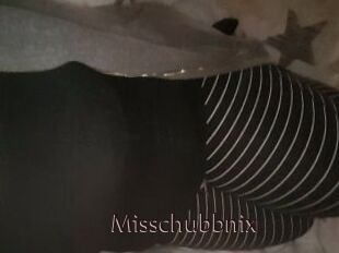 Misschubbnix