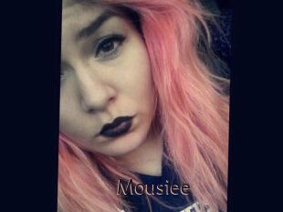 Mousiee