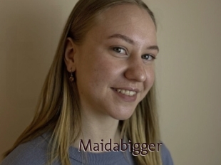 Maidabigger