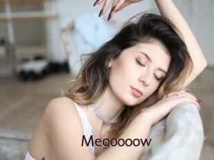 Meooooow