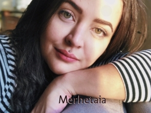 Merhetaia