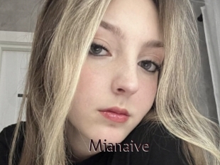 Mianaive