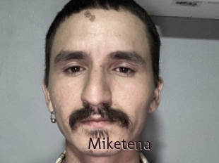 Miketena