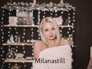 Milanastill