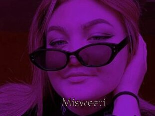Misweeti
