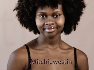 Mitchiewestin