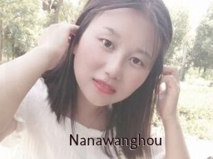 Nanawanghou