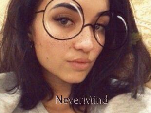 NeverMind