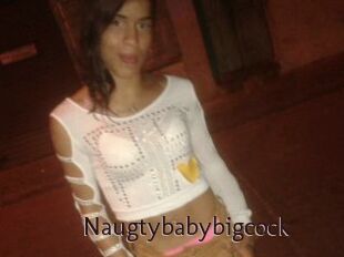 Naugtybabybigcock